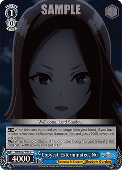 Copycat Exterminated, Nu, The Eminence in Shadow EIS/SX07-063