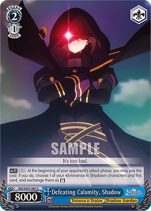 Defeating Calamity, Shadow, The Eminence in Shadow EIS/SX07-067