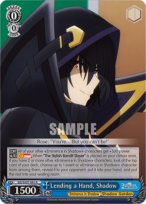 Lending a Hand, Shadow, The Eminence in Shadow EIS/SX07-081