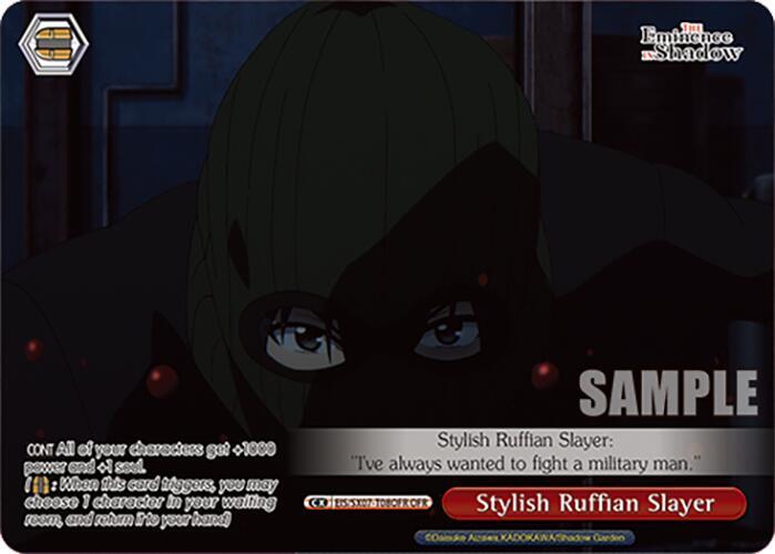 Stylish Ruffian Slayer (OFR), The Eminence in Shadow EIS/SX07-T08OFR