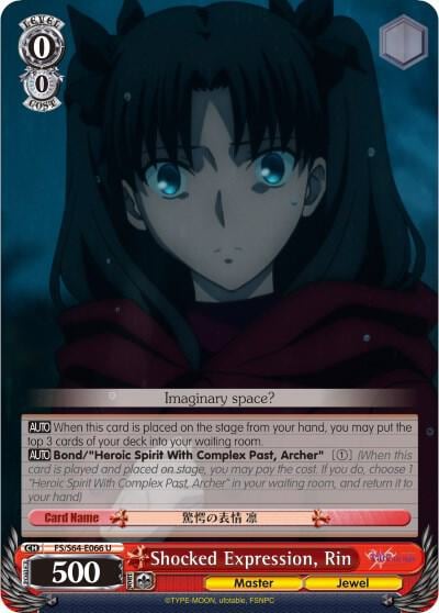 Shocked Expression, Rin, Fate/stay night [Heaven’s Feel] FS/S64-E066 U