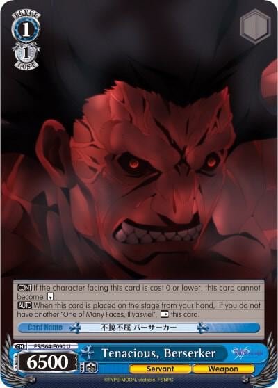 Tenacious, Berserker, Fate/stay night [Heaven’s Feel] FS/S64-E090 U