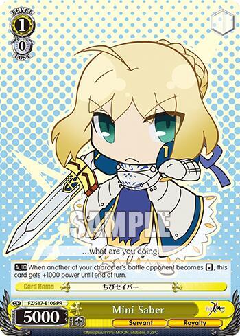 Mini Saber, Fate/Zero FZ/S17-E106 PR