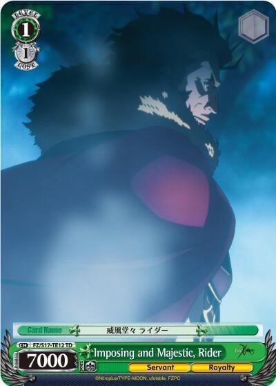 Imposing and Majestic, Rider (TD), Fate/Zero FZ/S17-TE12 TD