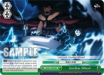 Gordius Wheel, Fate/Zero Chronicle Set FZ/SC17-E054 RE