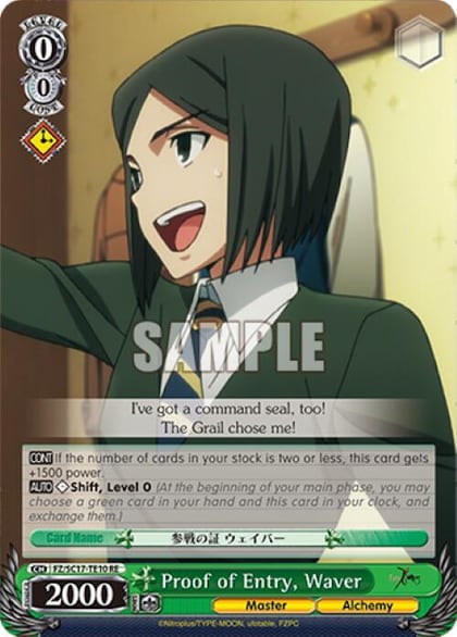 Proof of Entry, Waver (TD), Fate/Zero Chronicle Set FZ/SC17-TE10 RE