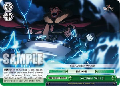 Gordius Wheel (TD), Fate/Zero Chronicle Set FZ/SC17-TE14 RE