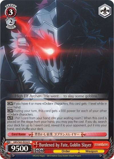 Burdened by Fate, Goblin Slayer, Goblin Slayer GBS/S63-E034 R