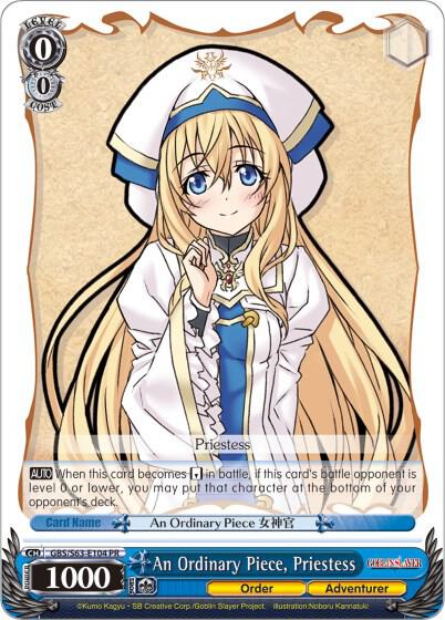 An Ordinary Piece, Priestess, Goblin Slayer GBS/W63-E104 PR