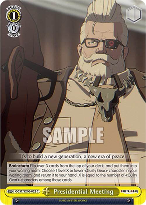 Presidential Meeting, Guilty Gear -Strive- GGST/SX06-022 C