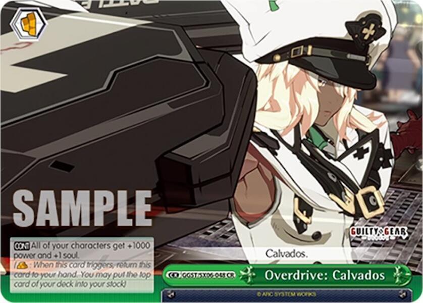 Overdrive: Calvados, Guilty Gear -Strive- GGST/SX06-048 CR