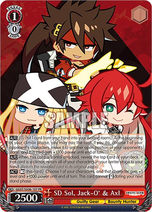 SD Sol, Jack-O' & Axl, Guilty Gear -Strive- GGST/SX06-107 PR