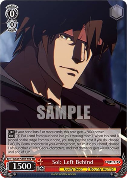 Sol: Left Behind, Guilty Gear -Strive- GGST/SX06-T02 TD