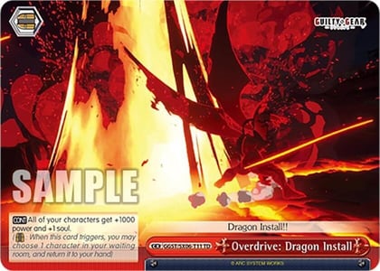 Overdrive: Dragon Install, Guilty Gear -Strive- GGST/SX06-T11 TD