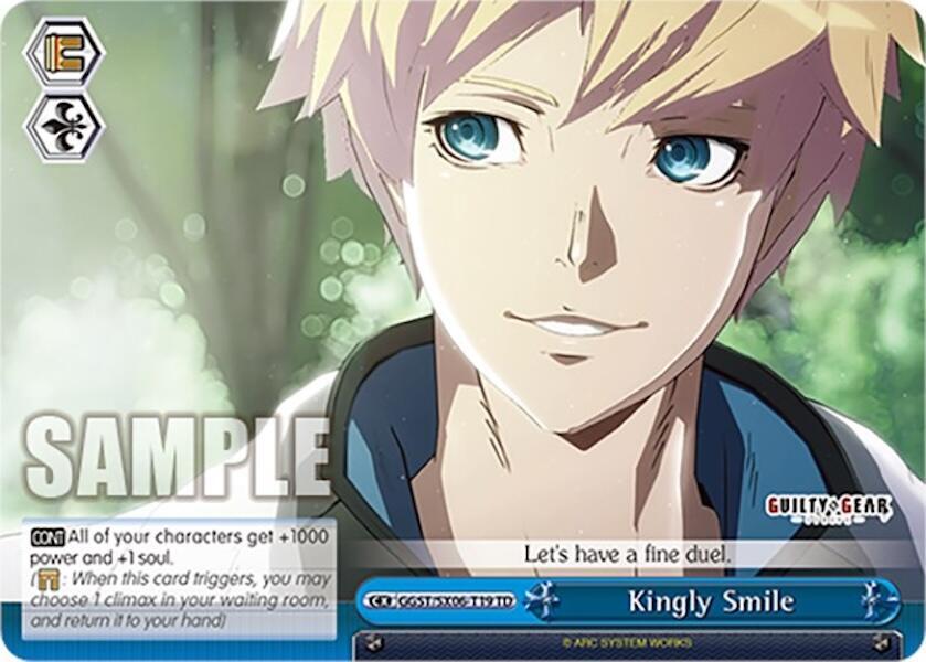 Kingly Smile, Guilty Gear -Strive- GGST/SX06-T19 TD
