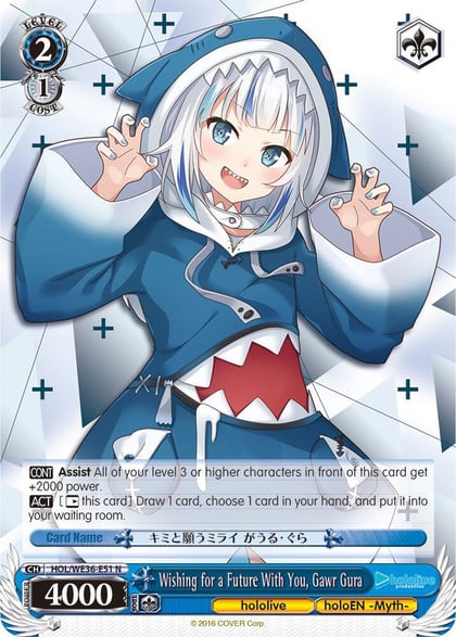 Wishing for a Future With You, Gawr Gura, hololive production Premium Booster HOL/WE36-E51 N