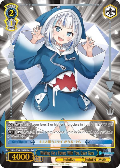 Wishing for a Future With You, Gawr Gura (HLP), hololive production Premium Booster HOL/WE36-E51HLP HLP