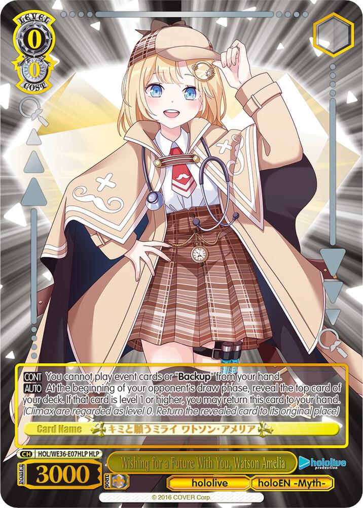 Wishing for a Future With You, Watson Amelia (HLP), hololive production Premium Booster HOL/WE36-E07HLP HLP