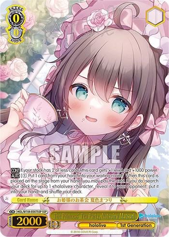 The Princess' Tea Party, Natsuiro Matsuri (SSP), hololive production Vol.2 HOL/W104-E007 SSP