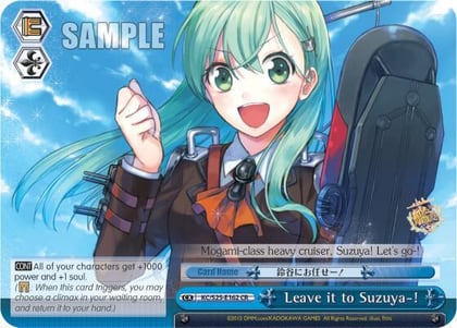 Leave it to Suzuya-!, KanColle KC/S25-E162 CR