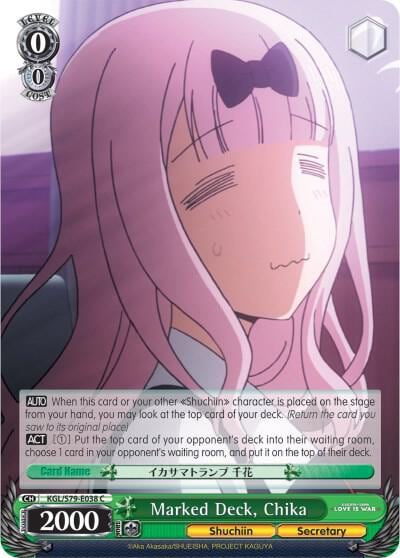 Marked Deck, Chika, Kaguya-sama: Love is War KGL/S79-E038 C