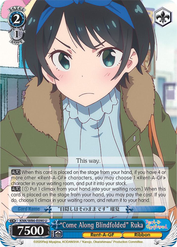 "Come Along Blindfolded" Ruka, Rent-A-Girlfriend KNK/W86-E090 U