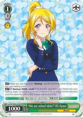"We are school idols!" Eli Ayase, Love Live! DX Vol.2 LL/EN-W02-E180 PR