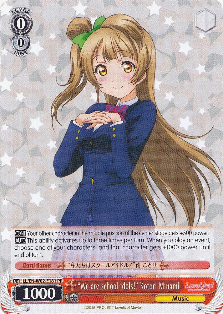 "We are school idols!" Kotori Minami, Love Live! DX Vol.2 LL/EN-W02-E181 PR