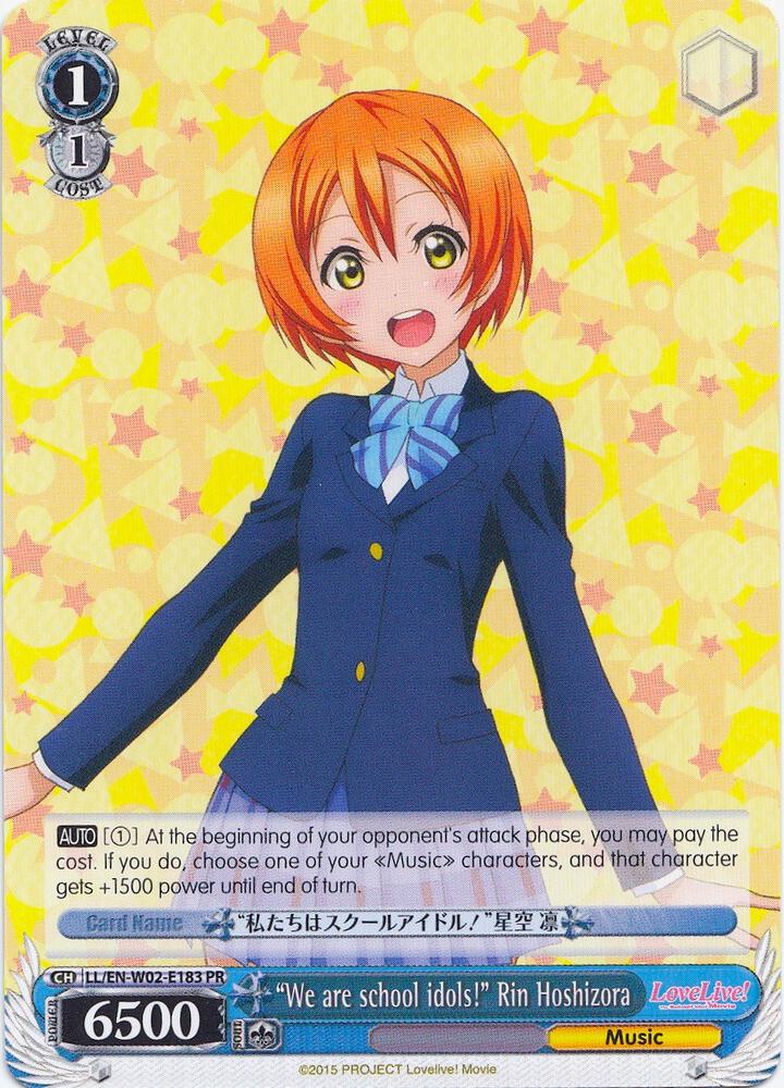 "We are school idols!" Rin Hoshizora, Love Live! DX Vol.2 LL/EN-W02-E183 PR