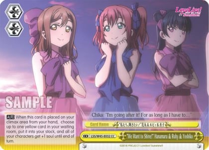 "We Want to Shine!" Hanamaru & Ruby & Yoshiko, Love Live! Sunshine!! LSS/W45-E032 CC