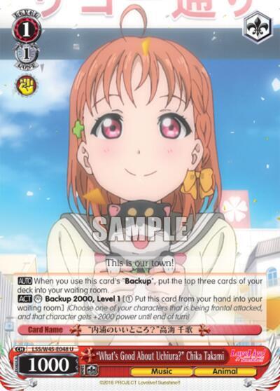 "What's Good About Uchiura" Chika Takami, Love Live! Sunshine!! LSS/W45-E048 U