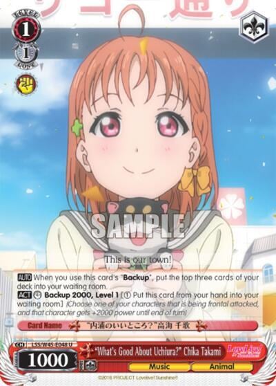 "What's Good About Uchiura" Chika Takami, Love Live! Sunshine!! LSS/W45-E048 U