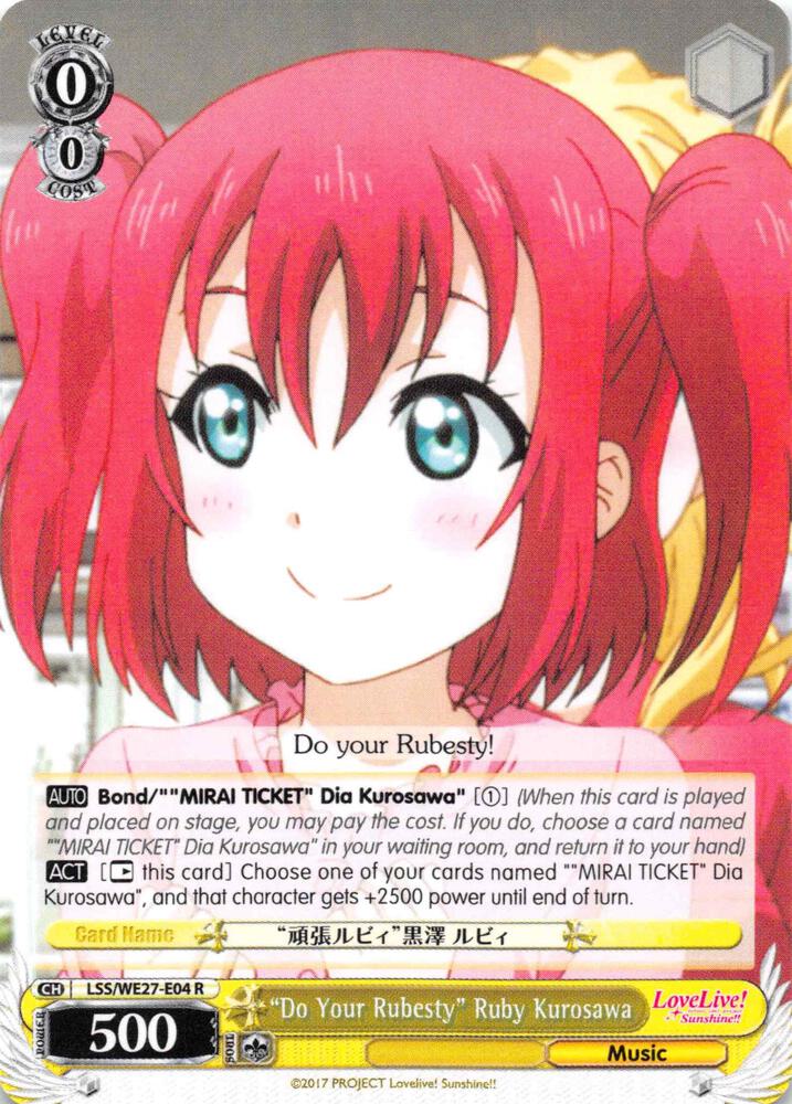 "Do Your Rubesty" Ruby Kurosawa, Love Live! Sunshine!! Extra Booster LSS/WE27-E04 R