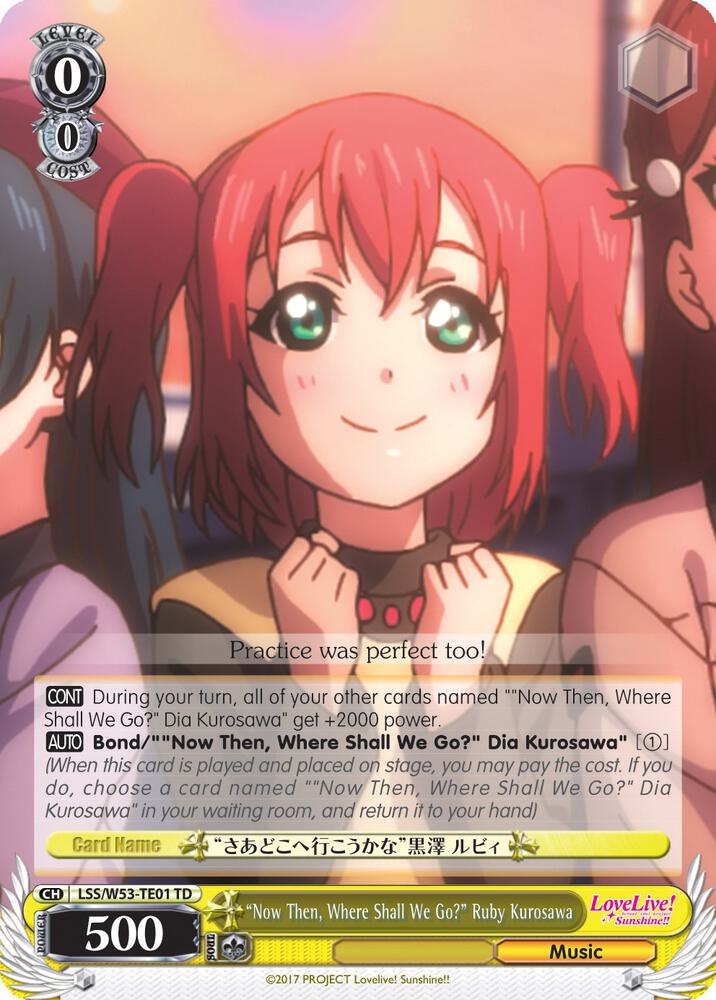 "Now Then, Where Shall We Go?" Ruby Kurosawa, Love Live! Sunshine!! Extra Booster LSS/W53-TE01 TD