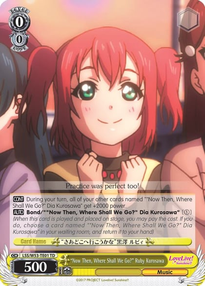 "Now Then, Where Shall We Go?" Ruby Kurosawa, Love Live! Sunshine!! Extra Booster LSS/W53-TE01 TD