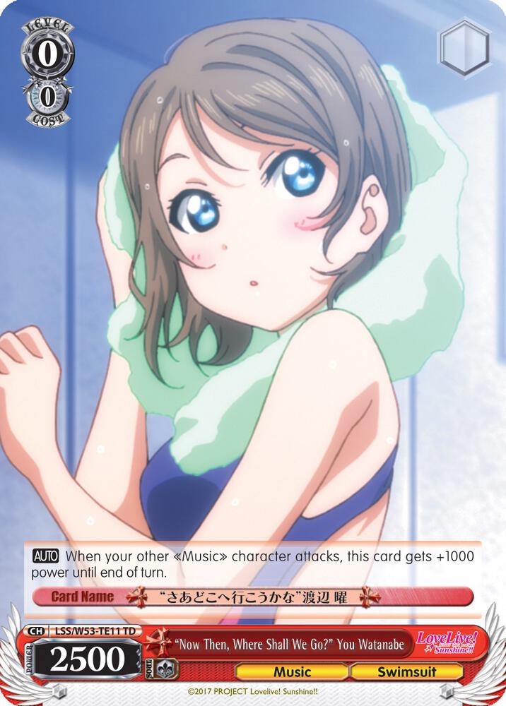 "Now Then, Where Shall We Go?" You Watanabe, Love Live! Sunshine!! Extra Booster LSS/W53-TE11 TD