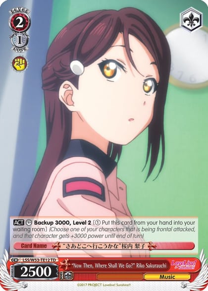 "Now Then, Where Shall We Go?" Riko Sakurauchi, Love Live! Sunshine!! Extra Booster LSS/W53-TE12 TD