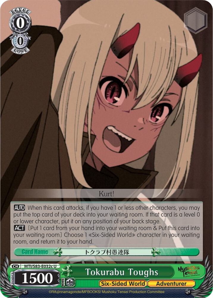 Tokurabu Toughs (C), Mushoku Tensei: Jobless Reincarnation MTI/S83-E032c U