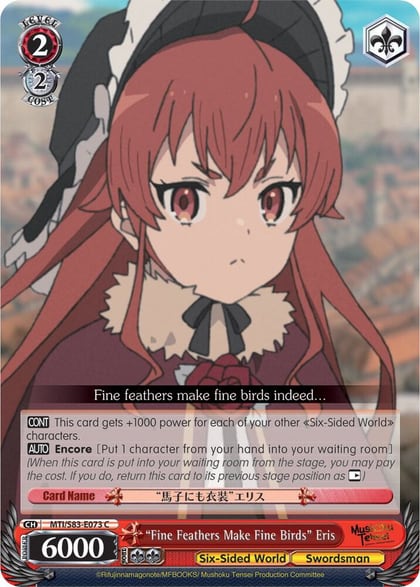 "Fine Feathers Make Fine Birds" Eris, Mushoku Tensei: Jobless Reincarnation MTI/S83-E073 C
