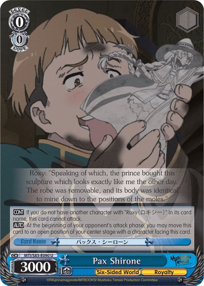 Pax Shirone, Mushoku Tensei: Jobless Reincarnation MTI/S83-E090 U