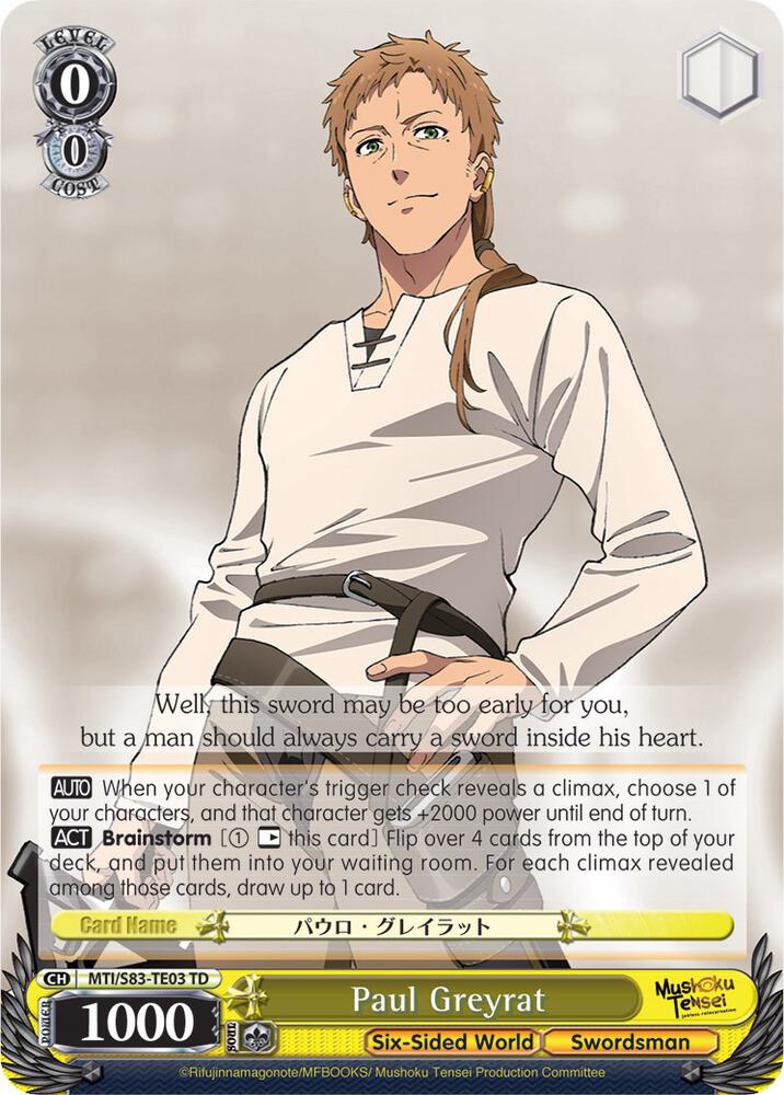 Paul Greyrat, Mushoku Tensei: Jobless Reincarnation MTI/S83-TE03 TD