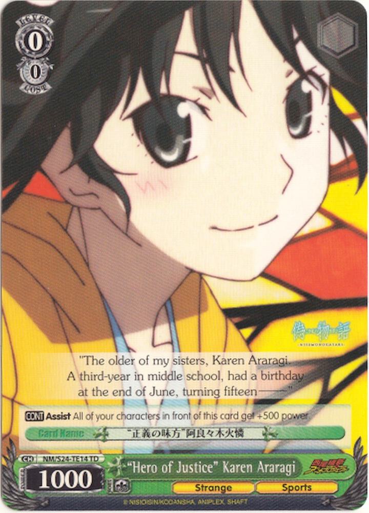 "Hero of Justice" Karen Araragi, NISEMONOGATARI NM/S24-TE14 TD