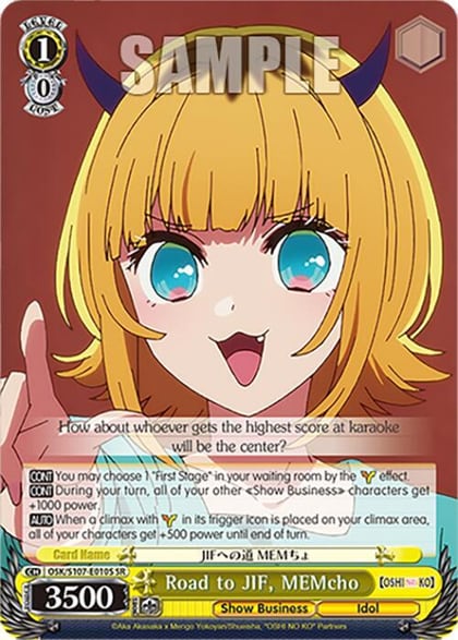 Road to JIF, MEMcho (SR), [OSHI NO KO] OSK/S107-E010S SR