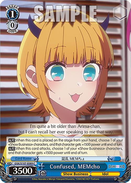 Confused, MEMcho, [OSHI NO KO] OSK/S107-E089 C