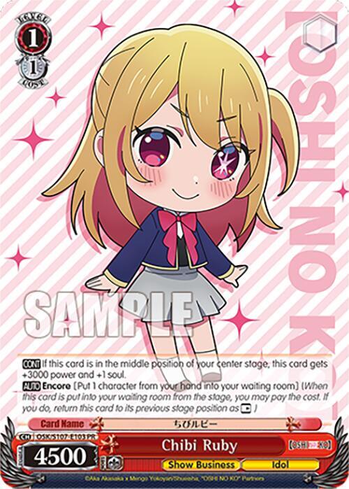 Chibi Ruby, [OSHI NO KO] OSK/S107-E103 PR