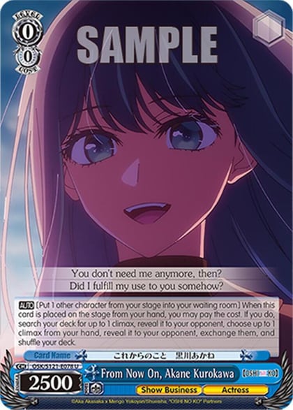 From Now On, Akane Kurokawa, [OSHI NO KO] Vol.2 OSK/S121-E078 U