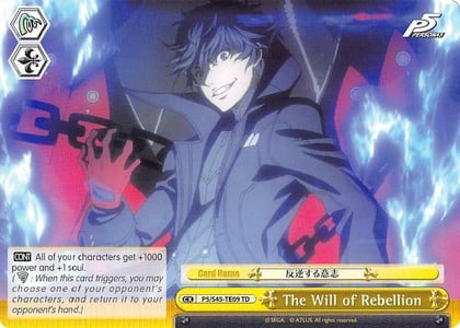 The Will of Rebellion, Persona 5 P5/S45-TE09 TD