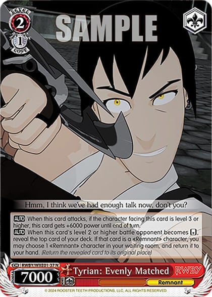 Tyrian: Evenly Matched, RWBY Premium Booster RWBY/WXE01-37 N