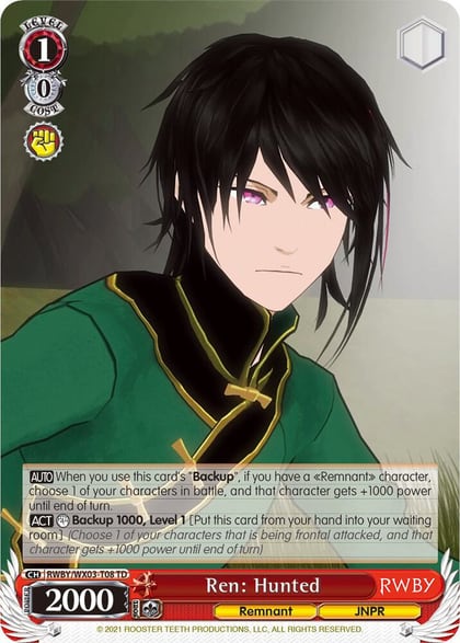 Ren: Hunted, RWBY RWBY/WX03-T08 TD