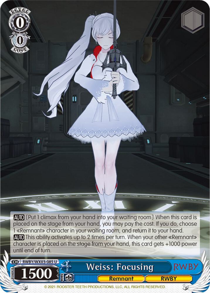 Weiss: Focusing, RWBY RWBY/WX03-085 U
